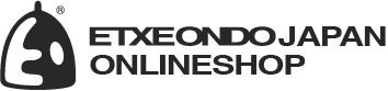 ETXEONDO JAPAN ONLINE SHOP
